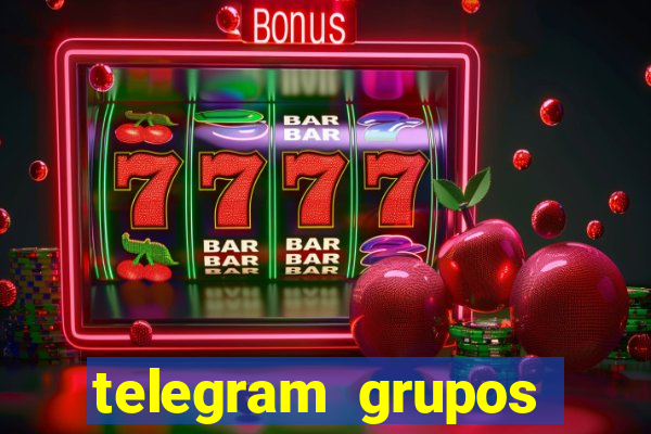 telegram grupos pode tudo